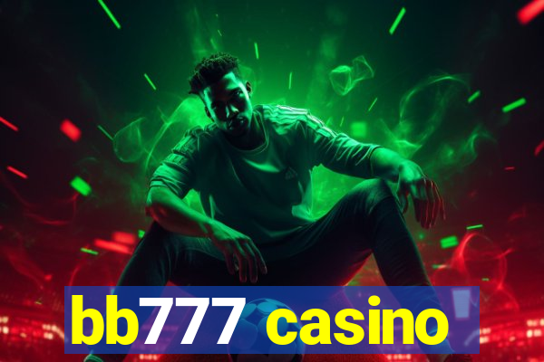 bb777 casino